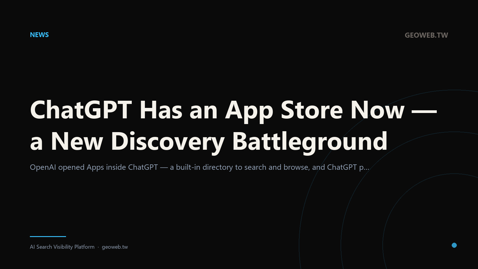 ChatGPT Has an App Store Now — a New Discovery Battleground
