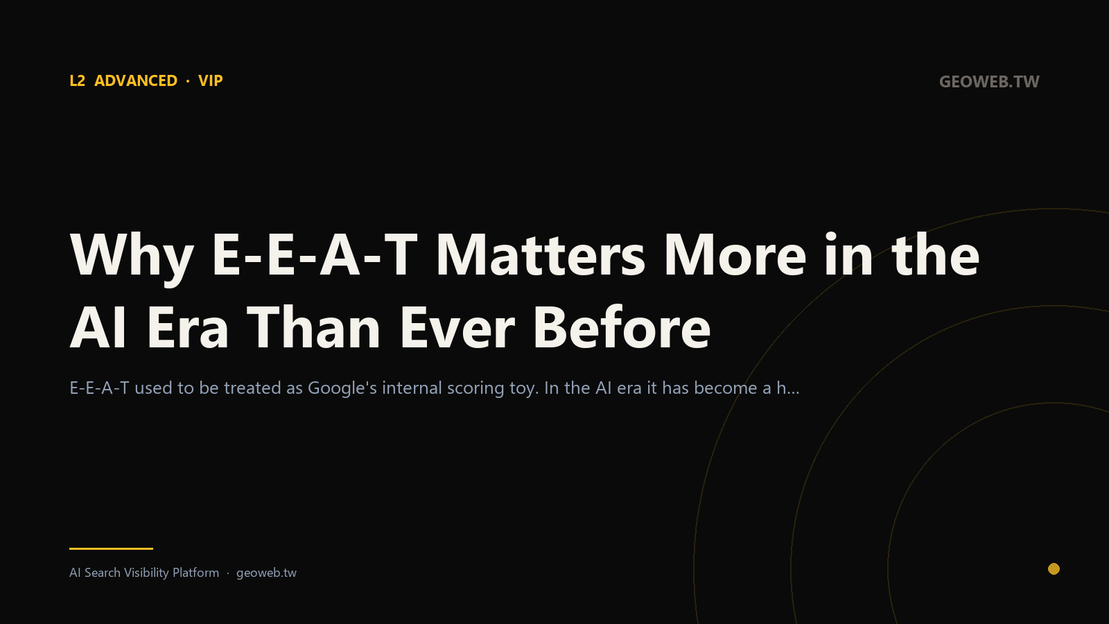 Why E-E-A-T Matters More in the AI Era Than Ever Before
