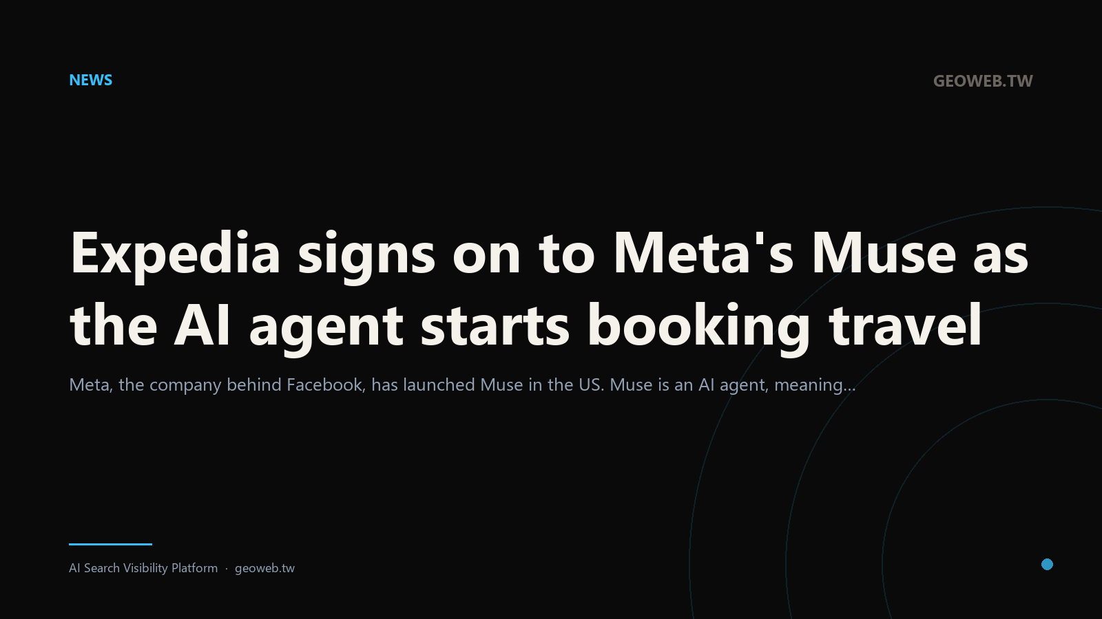 Expedia signs on to Meta's Muse as the AI agent starts booking travel